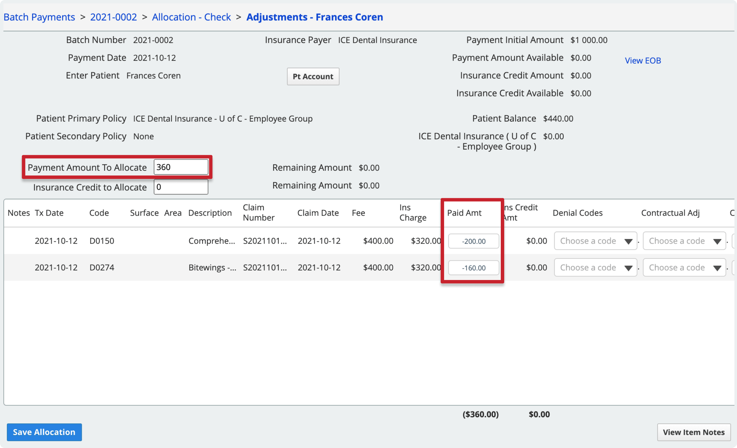The Payment Amount to Allocate field is just above the the charge table to the left and the Insurance Credit to Allocate field is below it. The Paid Amount field is to the right of the insurance charge amount and the Insurance Credit Amount field is after it but does not appear editable.